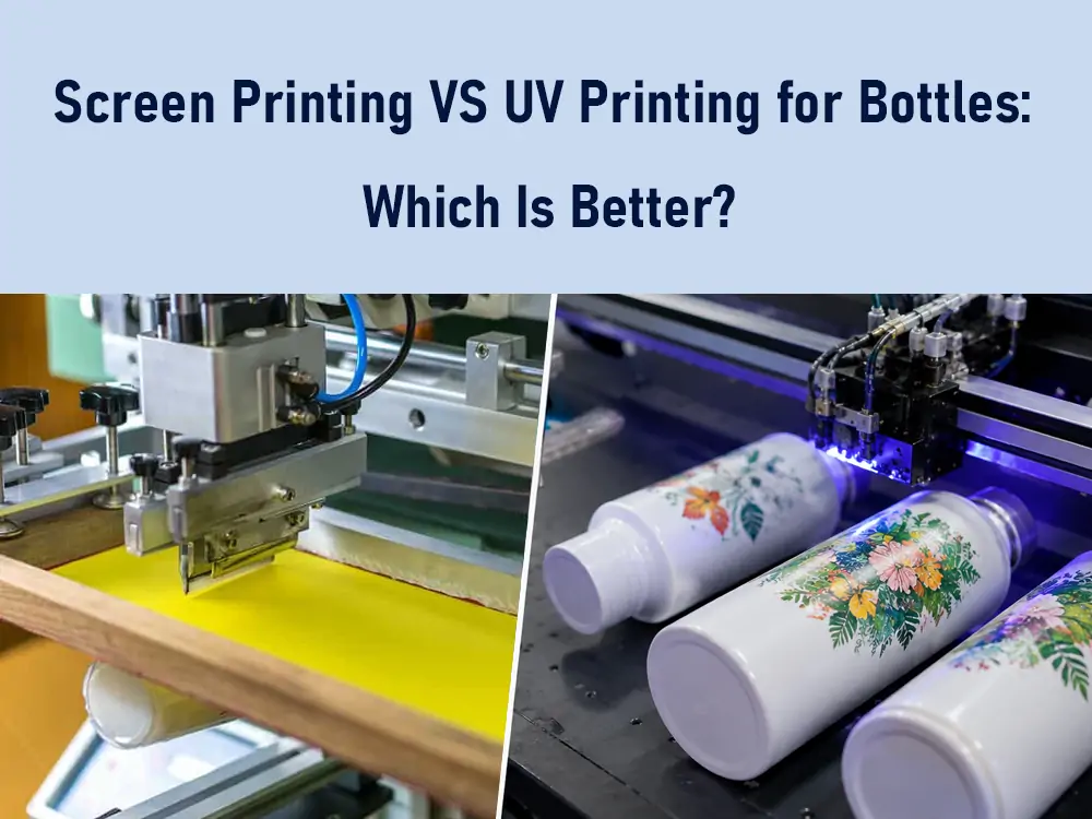 screen printing vs uv printing for bottles